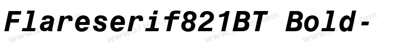 Flareserif821BT Bold字体转换